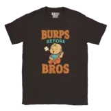 Burps Before Bros Shirt with baby mid-burp and comic styling